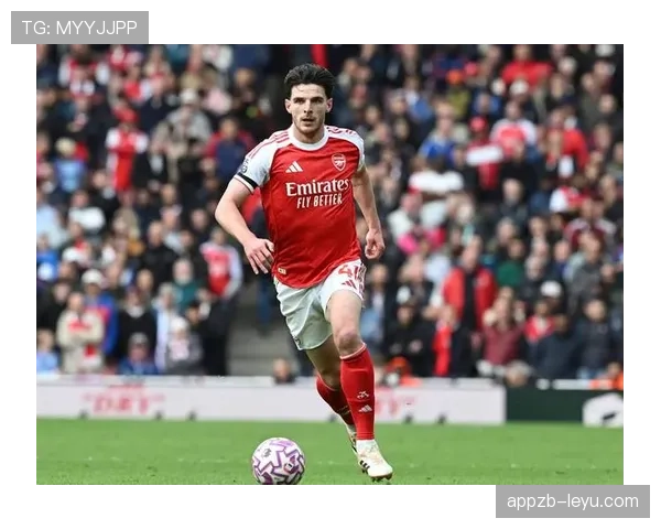 赖斯中场硬度成英超豪门防守新利器，战术革新引关注